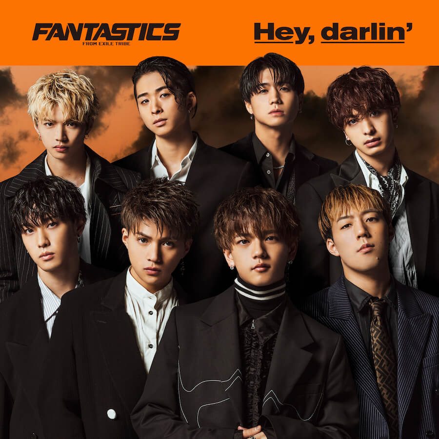 FANTASTICS from EXILE TRIBE 5th Single『Hey, darlin'』 4/1(水