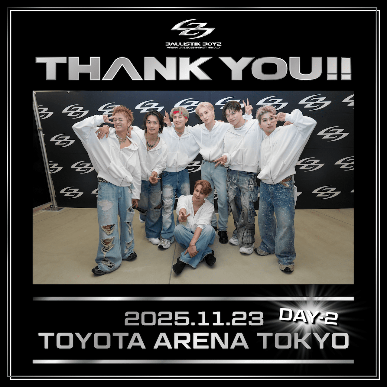 BALLISTIK BOYZ ARENA LIVE 2025 ”IMPACT” ～FINAL～ | EXILE TRIBE mobile