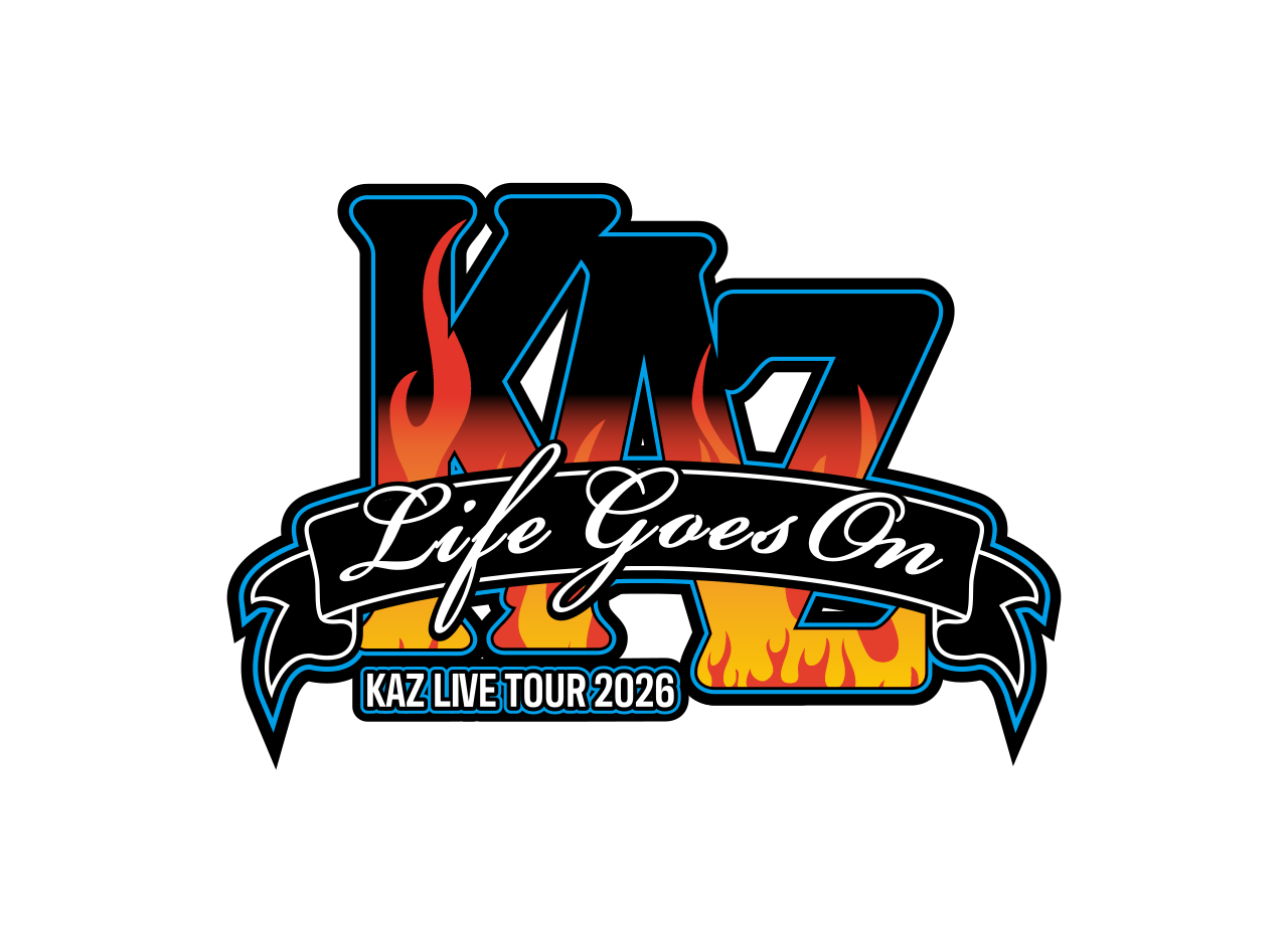 KAZ LIVE TOUR 2026 �hLIFE GOES ON�h �c�A�[�C���[�W