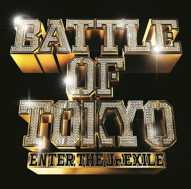 現在発売中！】BATTLE OF TOKYO ～ENTER THE Jr.EXILE～7/3(水