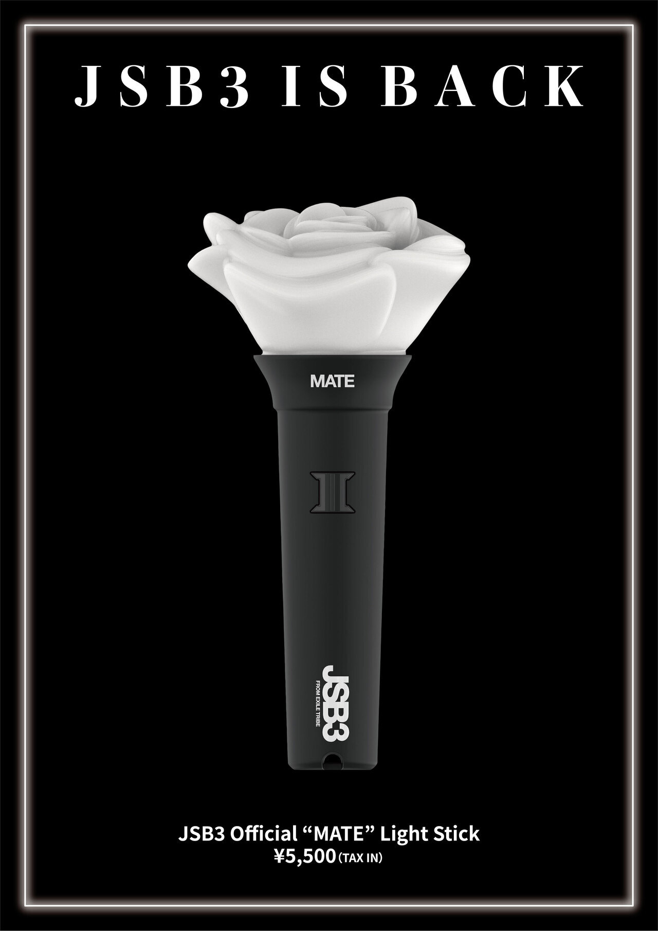 JSB3 Official “MATE” Light Stick先行予約・JSB3 IS BACKグッズ受注