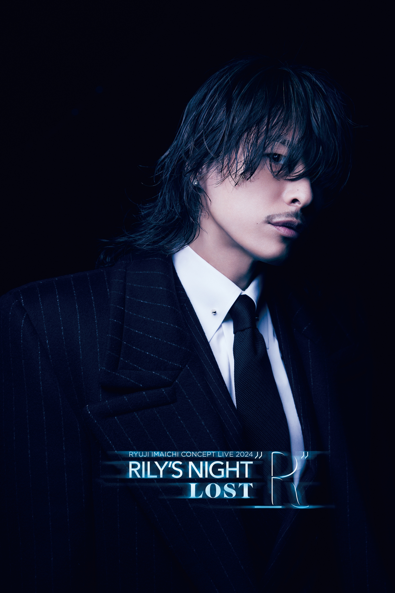 RYUJI IMAICHI CONCEPT LIVE 2024 RILY'S NIGHT／LOST