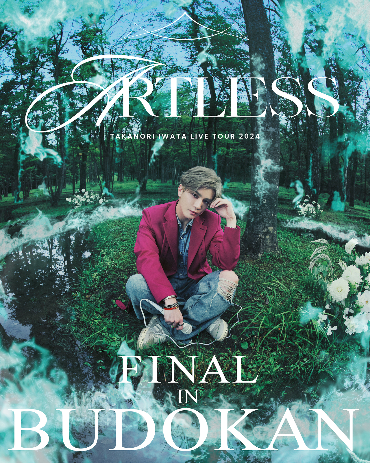 Takanori Iwata LIVE TOUR 2024 'ARTLESS' FINAL in BUDOKAN