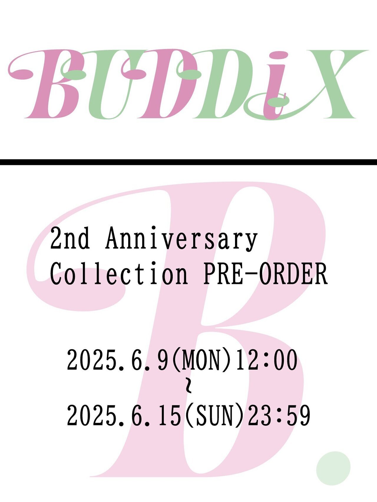 安い 6/15(日)23:59まで!!】buddix 2nd Anniversary Collection PRE 邦楽