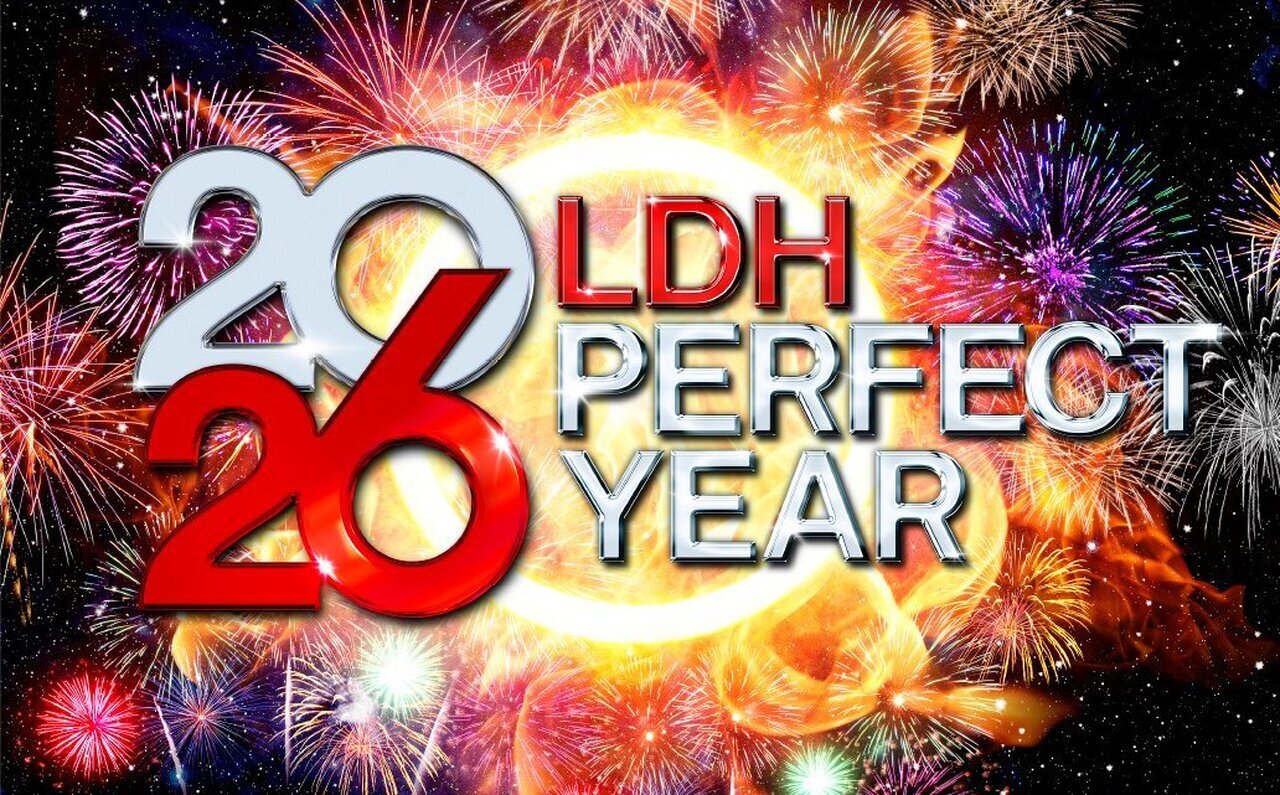 LDH PERFECT YEAR 2026！ | NEWS | EXILE TRIBE mobile
